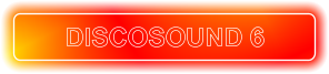 DISCOSOUND 6