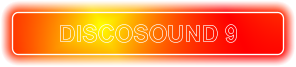 DISCOSOUND 9